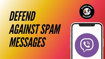 How to Defend Against Spam on Viber