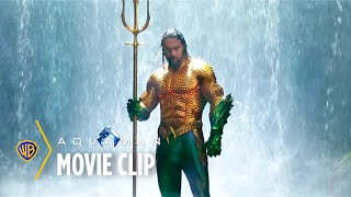 Aquaman | The One True King | Warner Bros. Entertainment