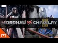 Chivalry 2 vs Mordhau - Which one should YOU play?