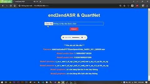 [ Demo v1 ] Nhận dạng tiếng nói tiếng Việt - Vietnamese ASR with Deepspeech 2 & Nvidia Nemo | 2020
