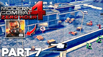 Modern Combat 4 Zero Hour Mission 7 | Walkthrough Part 7 Gameplay
