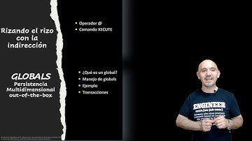 Aprende a desarrollar en ObjectScript rapidamente [Video tutorial 4: Globals]