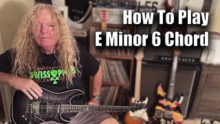 learn e minor 6 chord on guitar