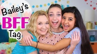 Bailey's BFF Tag | Brooklyn and Bailey