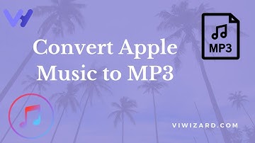 2021 Best Way to Convert Apple Music to MP3