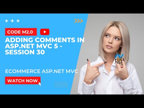 Adding Comments in Asp.net mvc 5 -Session 30