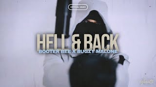 Booter Bee x Bugzy Malone - Hell & Back [Music Video]