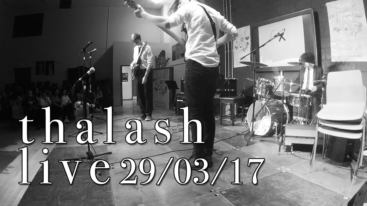 Thalash // Live at AHS Spring Showcase 29-03-17