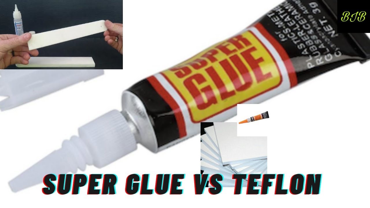 Effectively Bonding Teflon with Super Glue Why doesn't anything stick