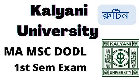 kalyani university ma and msc 1st semester dodl blended mode exam date