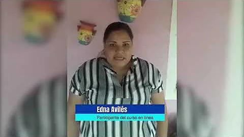 Edna Avils,  participante del curso virtual
