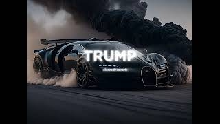 Trump - Chema Y & Gur sidhu | ( slowed+Reverb) | car image |