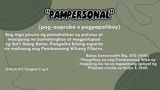 KAHALAGAHAN NG BATAS PANGWIKA AT WIKANG FILIPINO GAMIT ANG TUNGKULIN NG WIKA KAHALAGAHAN NG BATAS PANGWIKA AT WIKANG FILIPINO GAMIT ANG TUNGKULIN NG WIKA