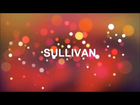 Joyeux Anniversaire Sullivan Youtube