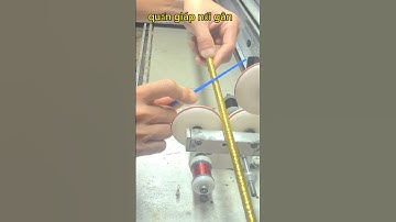 #quấn giáp xoắn nổi gân#sửa đồ câu củ