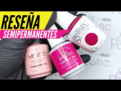 Reseña semipermanentes Meliné / Gelish / IBD - Comparación y opinión / Sofia Perticone