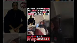 Celebrity K Camp’s Security Guard Was Fighting For His Life On His First Private Jet Flight 😳✈️💀 Net Worth