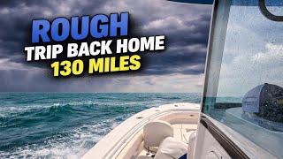 NAPLES BOAT TRIP TURNED INTO A ROUGH 130 MILE RIDE BACK TO KEY LARGO