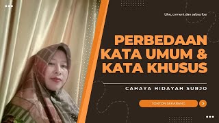 the difference between general words and specific words and examples //Indonesian language lessons