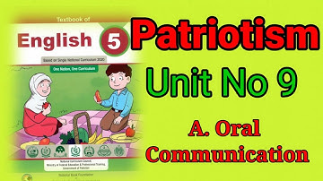 5 Class English | Unit No 9 | Patriotism | A.Oral Communication | Ghulam Abbas Zone of Success