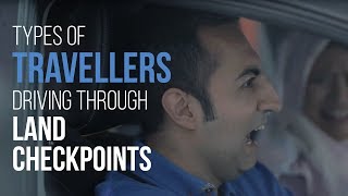 Types of Travellers Driving Through Land Checkpoints screenshot 5