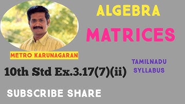 10th Std Maths Ex.3.17(7)(ii) Find the values of x,y,z from the following Equation