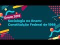 Sociologia no Enem: Constituição Federal de 1988 - Brasil Escola