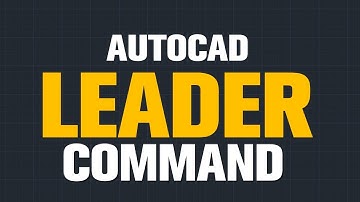 Leader Command in Auto CAD 2020