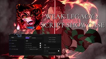 [😈 ] WEAK LEGACY 2 SCRIPT SHOWCASE (INF SPINS, AUTO FARM AND INSTA KILL)
