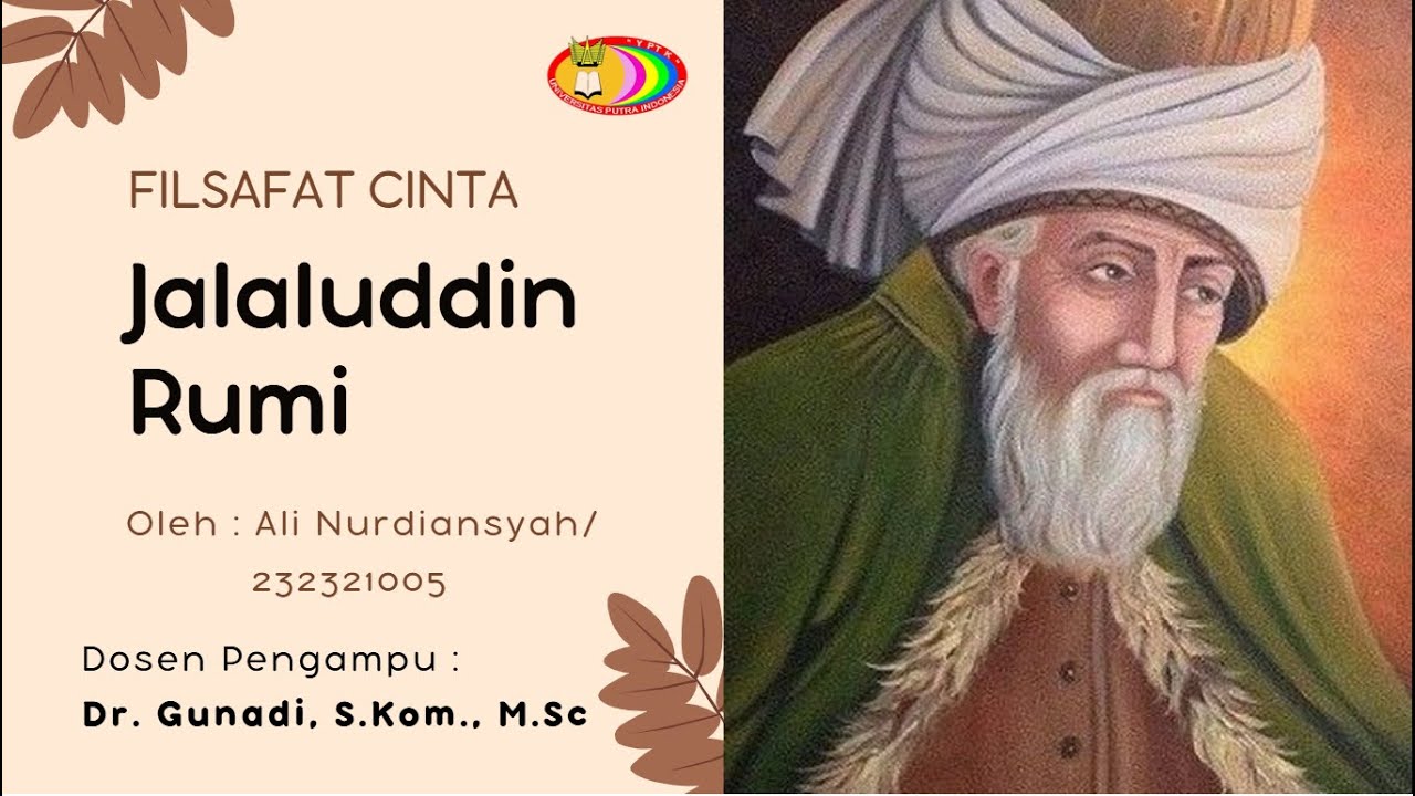 Filsafat Cinta - Jalaluddin Rumi | Ali Nurdiansyah | 232321005 - YouTube