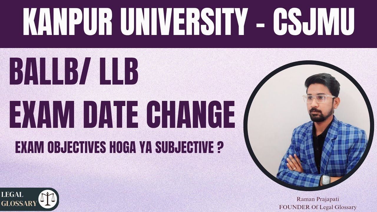 Kanpur university ballb/llb exam date change | csjmu ballb/llb exam ...