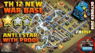New Amazing Th12 War Base 2018 With 3 Replays Anti Bowler Anti 2 Star Anti Miner Anti Queen Walk