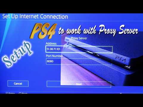 How to setup PS4 to work with proxy server