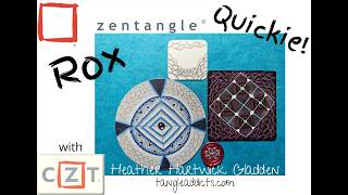 Rox | Zentangle® Quickie