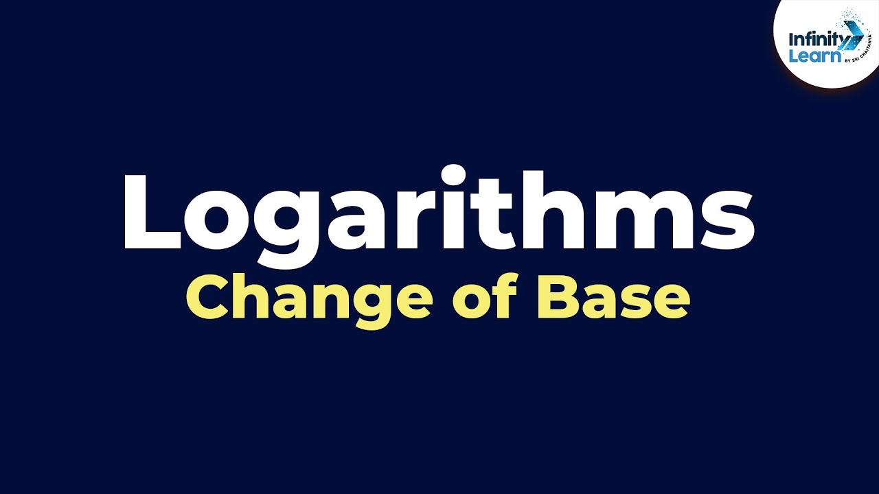 Logarithms – Change of Base