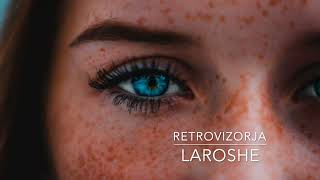 Retrovizorja - Laroshe