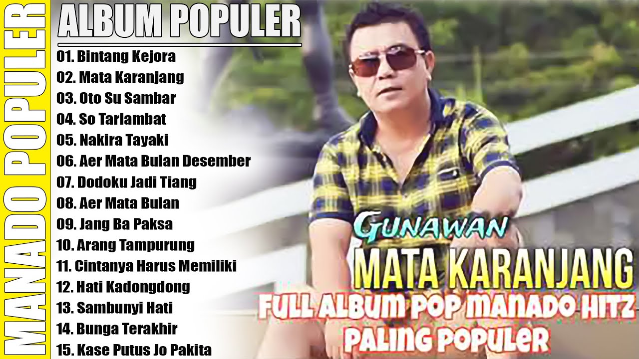 GUNAWAN , FULL ALBUM POPULER TERLARIS // LAGU MANADO POPULER TERBAIK PALING LARIS