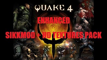 *QUAKE 4 - SIKKMOD + HD Textures FULL HD 2023* (VIDEO EN ESPAÑOL)