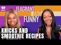 Knicks And Smoothie Recipes Flagrant And Funny 