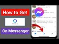 How to Get Meta Ai Chat On Messenger 2024 | Enable Meta Ai On Facebook Messenger | Messenger Meta Ai