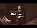 William Hinn - Hidden Oil