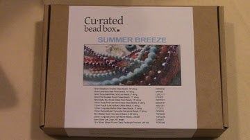 Curated bead Box Opening and Necklace Tutorial
