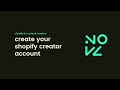 Create a Shopify Creator Account