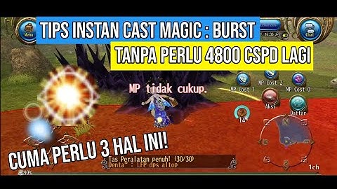 Tips Instan Magic : Burst Tanpa Perlu 4800 CSPD Lagi ?! | Toram Online