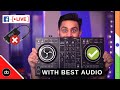 HOW TO GET BEST AUDIO ON FACEBOOK LIVE WITHOUT I RIG | LIVE DJ SETS LIKE A BOSS - EASY