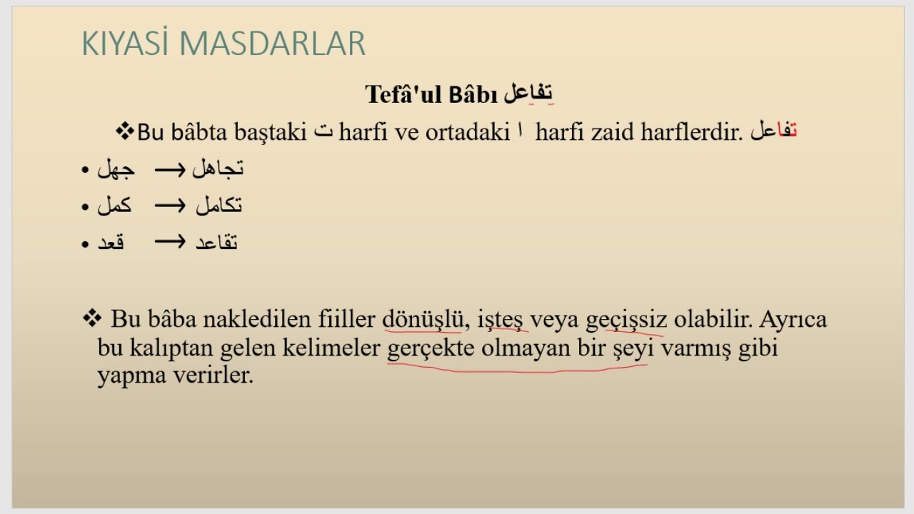 KIYASİ (MEZİDÜN FİH) MASDARLAR