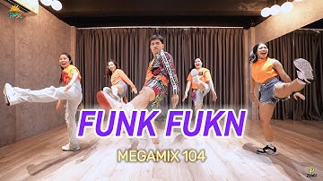 Funk Funk - Megamix 104 | Merengue Funk | Zumba | Dance Fitness | Hưng Kim