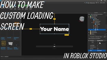 HOW TO MAKE CUSTOM LOADING SCREEN IN ROBLOX STUDIO