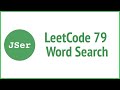 LeetCode 79 Word Search (Back Tracking) | JSer - JavaScript & Algorithm