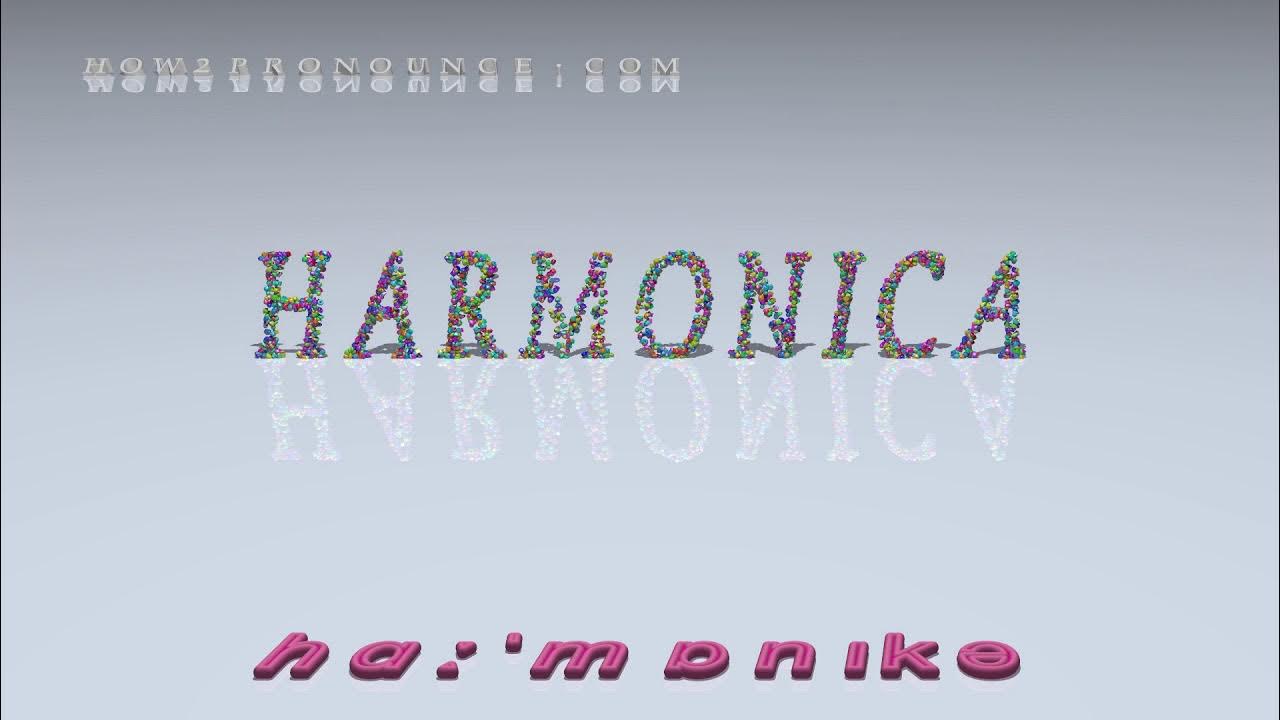 harmonica pronunciation YouTube